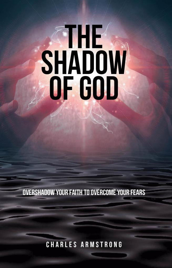 The Shadow of God