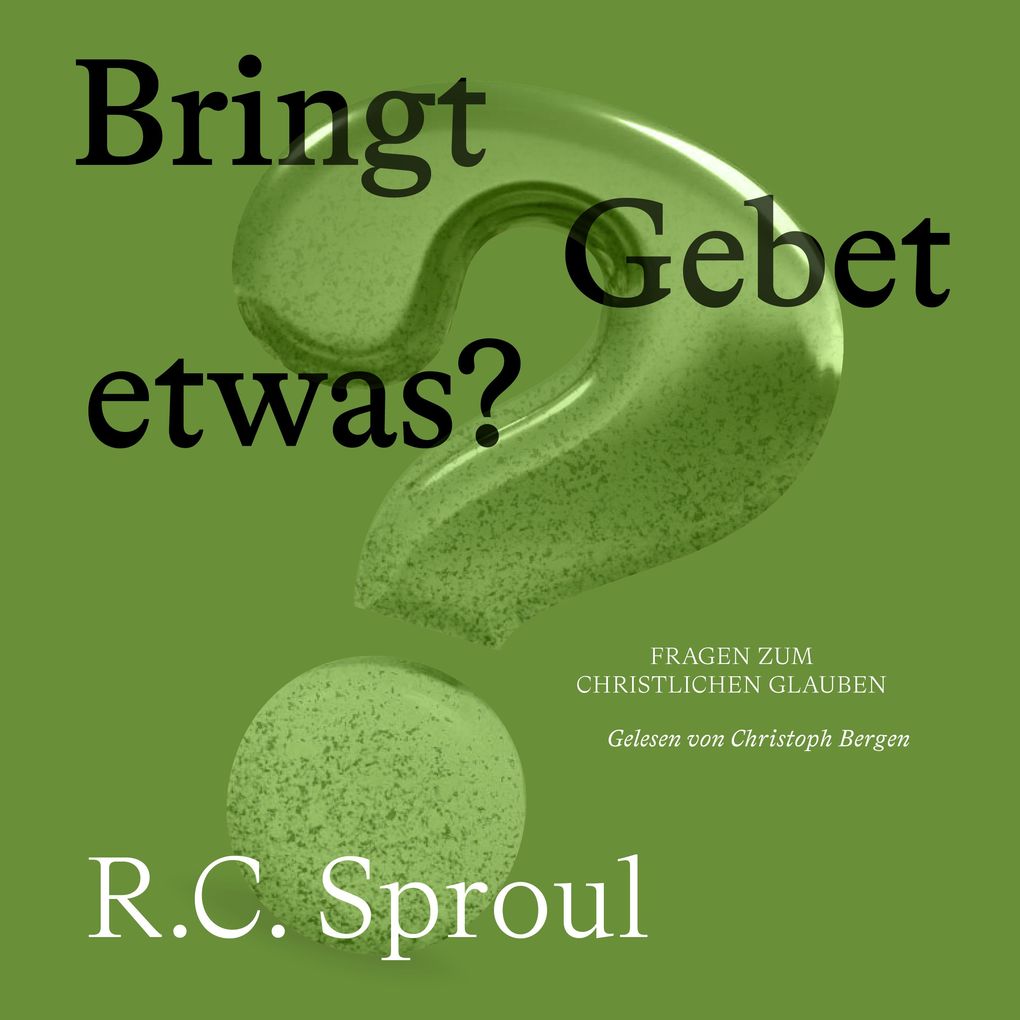 Bringt Gebet etwas?