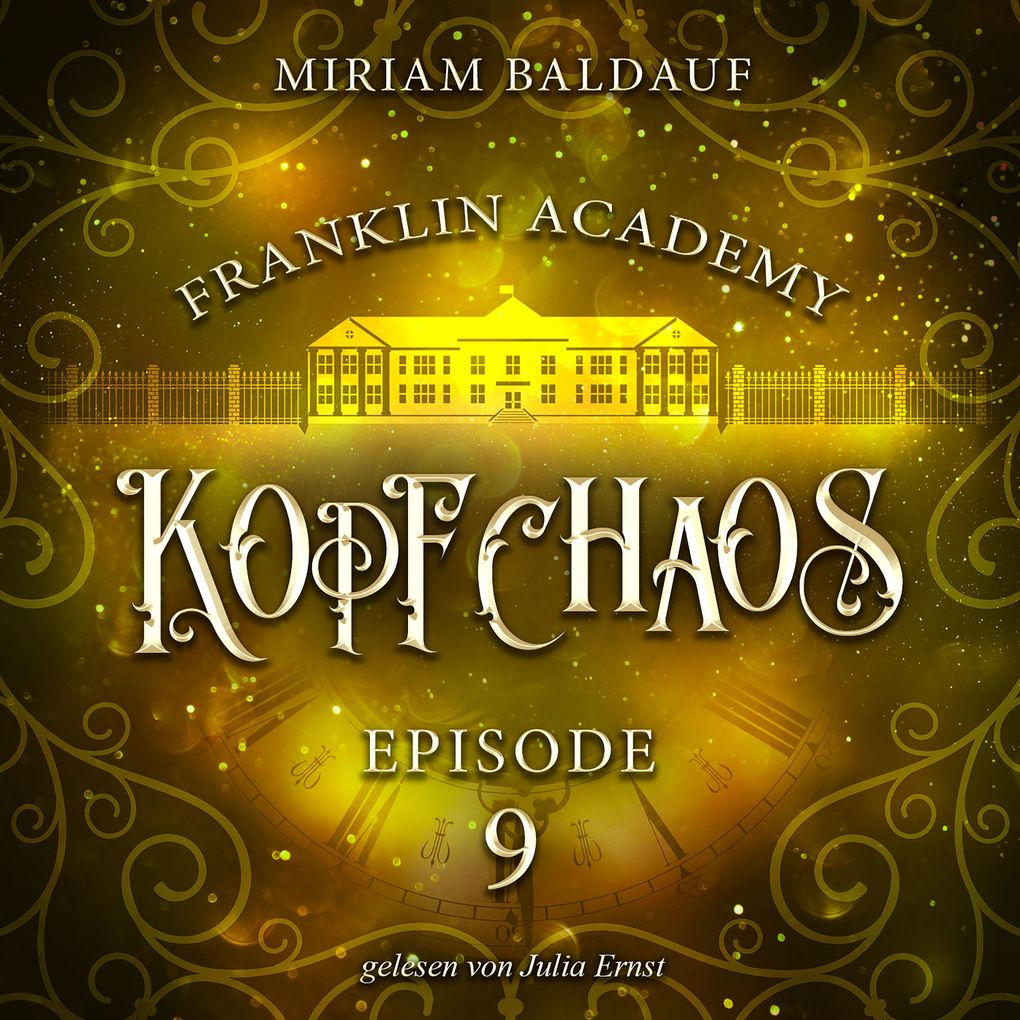 Franklin Academy Episode 9 - Kopfchaos