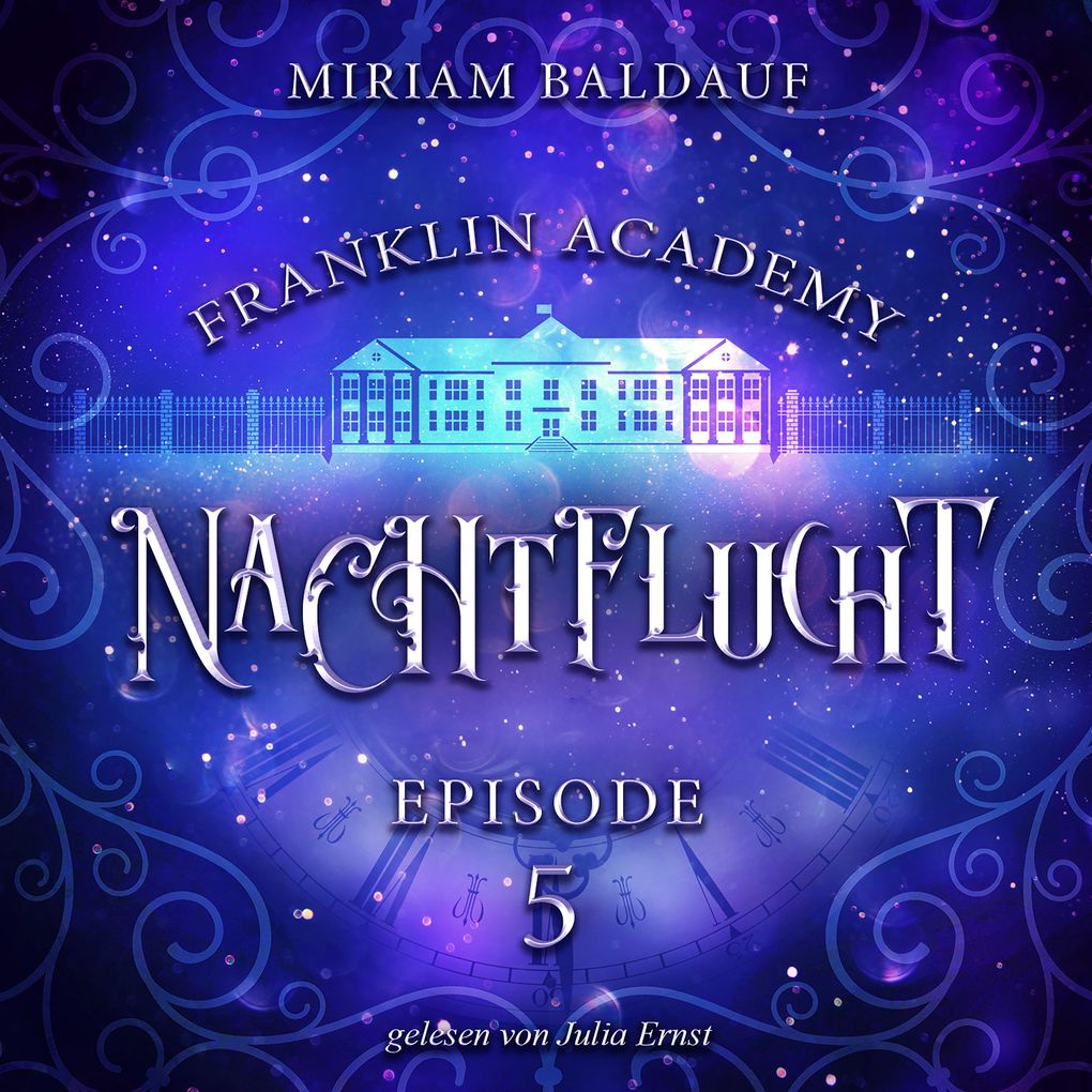 Franklin Academy Episode 5 - Nachtflucht