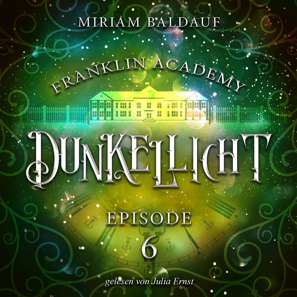 Franklin Academy Episode 6 - Dunkellicht