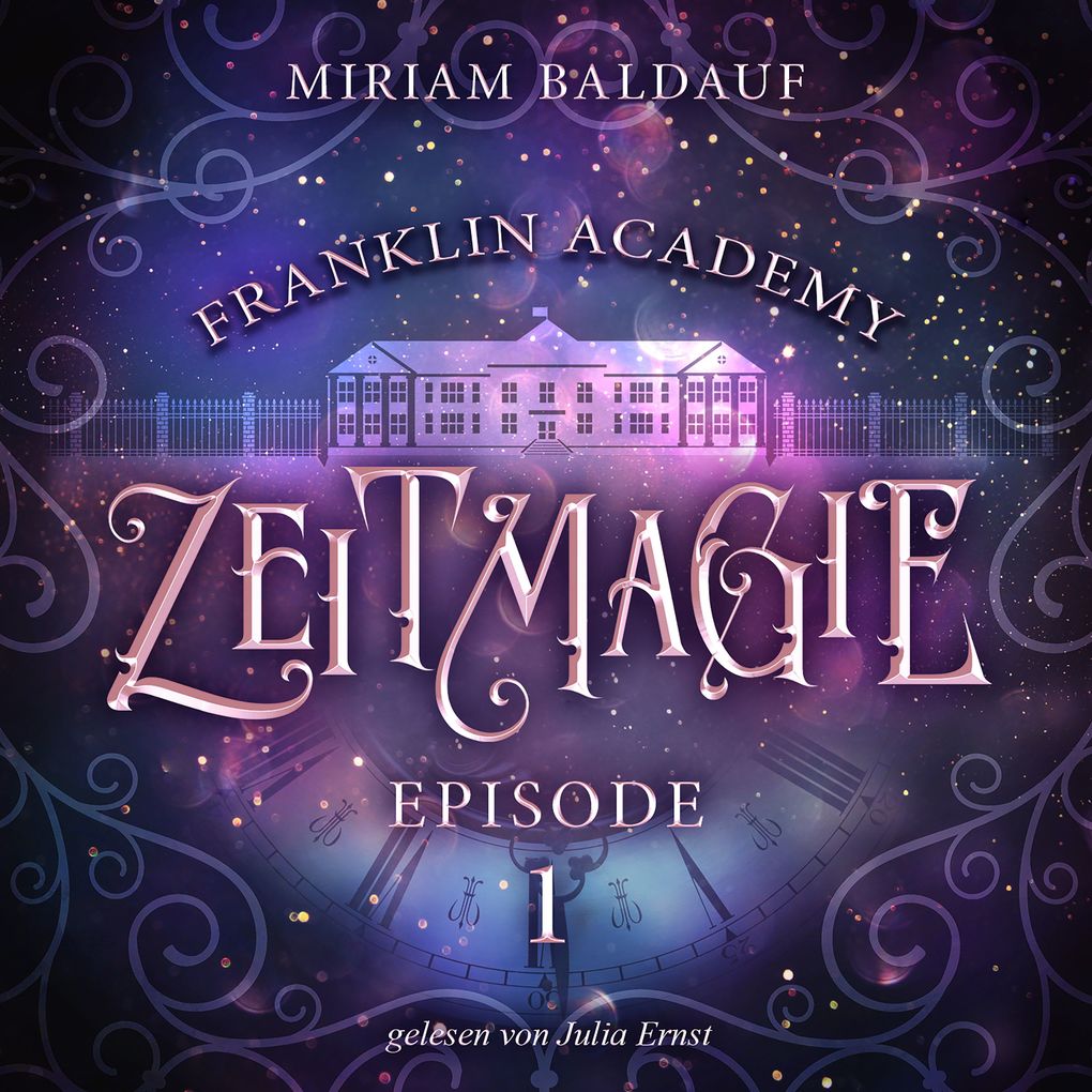 Franklin Academy Episode 1 - Zeitmagie