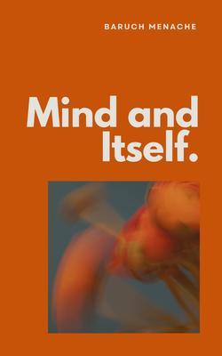 Mind and Itself
