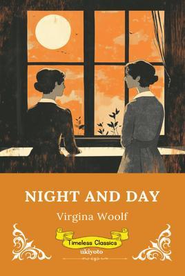Night and Day | Timeless Classics
