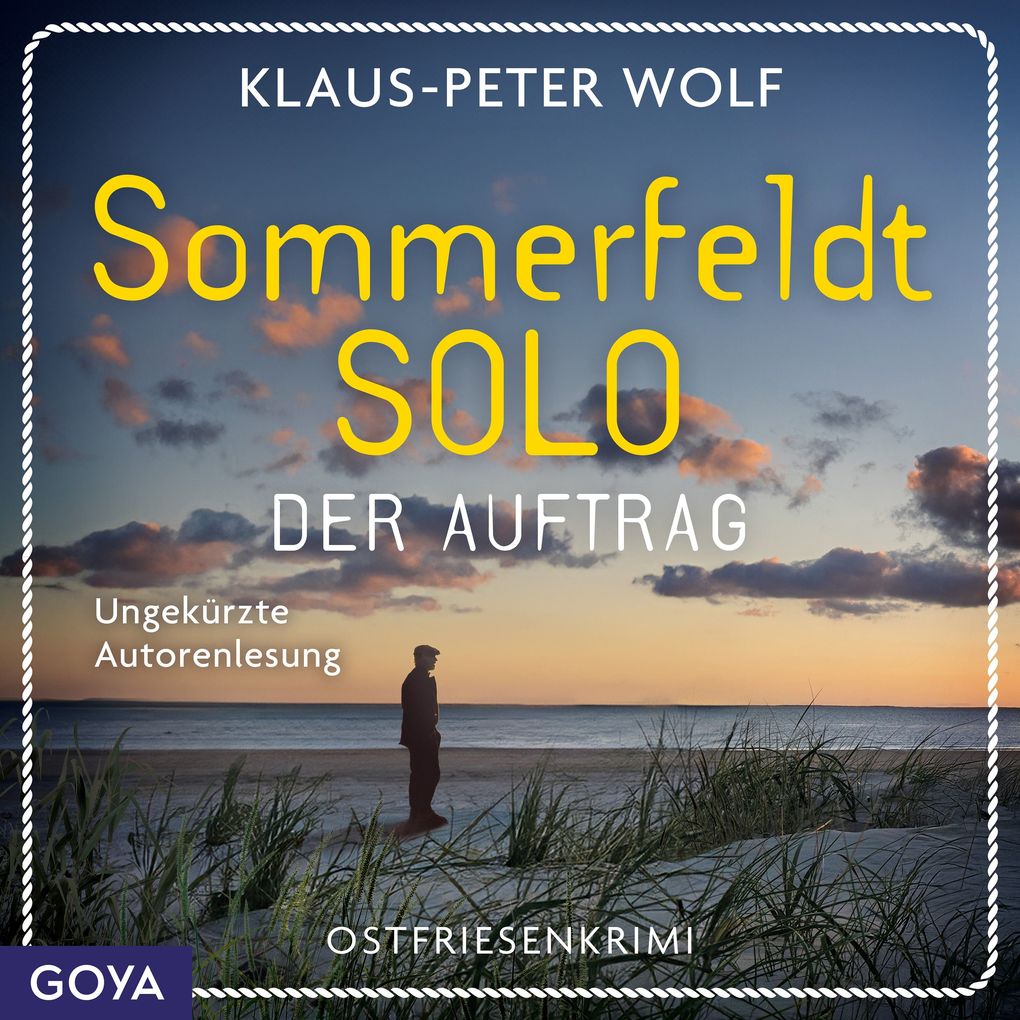 Sommerfeldt Solo. Der Auftrag (Band 1 ungekürzt)