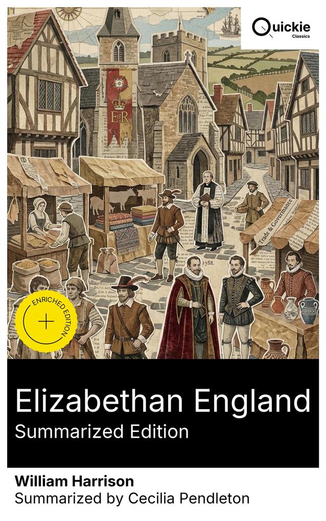 Elizabethan England (Summarized Edition)
