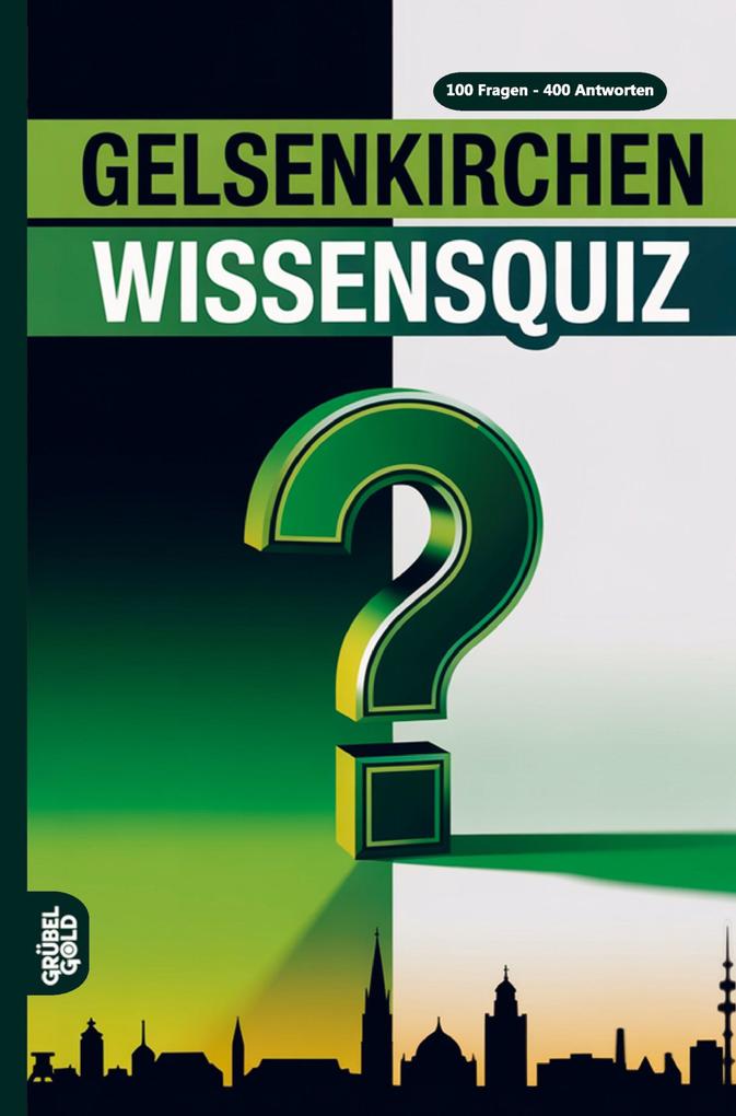 Gelsenkirchen Wissensquiz