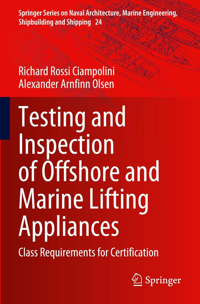 Testing and Inspection of Offshore and Marine Lifting Appliances