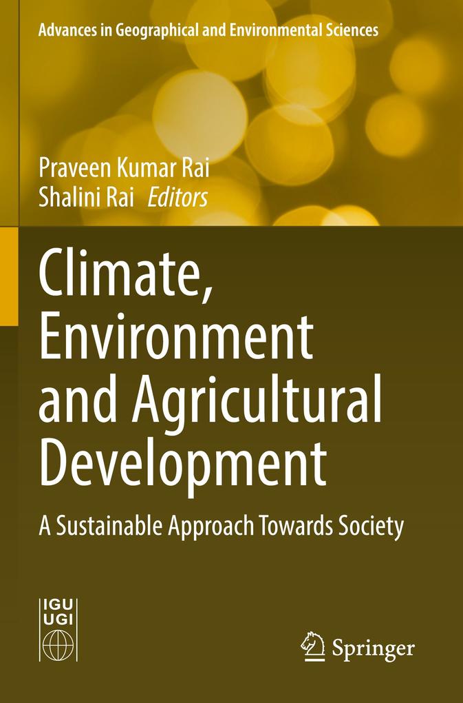Climate Environment and Agricultural Development