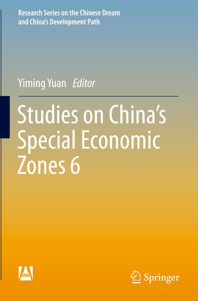 Studies on China's Special Economic Zones 6