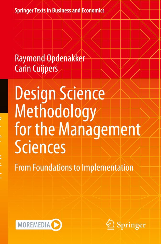 Design Science Methodology for the Management Sciences