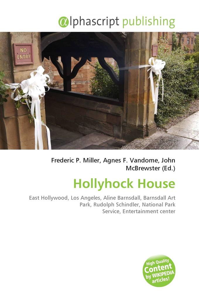 Hollyhock House
