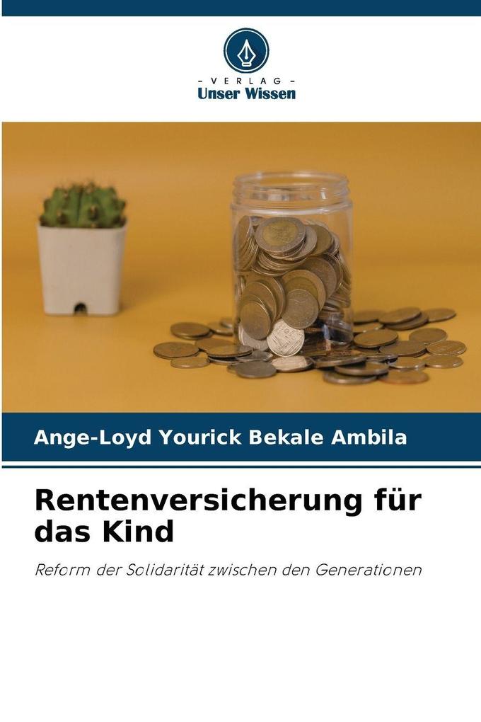 Rentenversicherung für das Kind