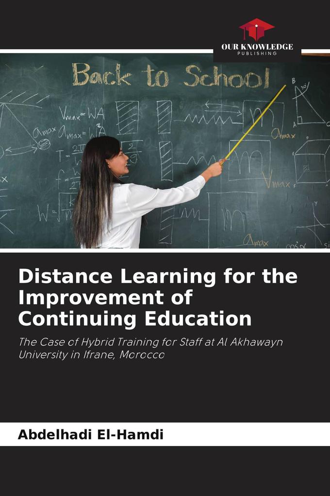 Distance Learning for the Improvement of Continuing Education