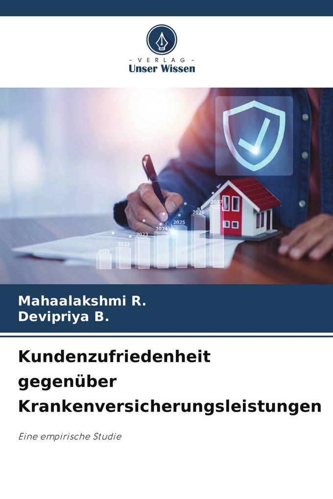 Kundenzufriedenheit gegenüber Krankenversicherungsleistungen