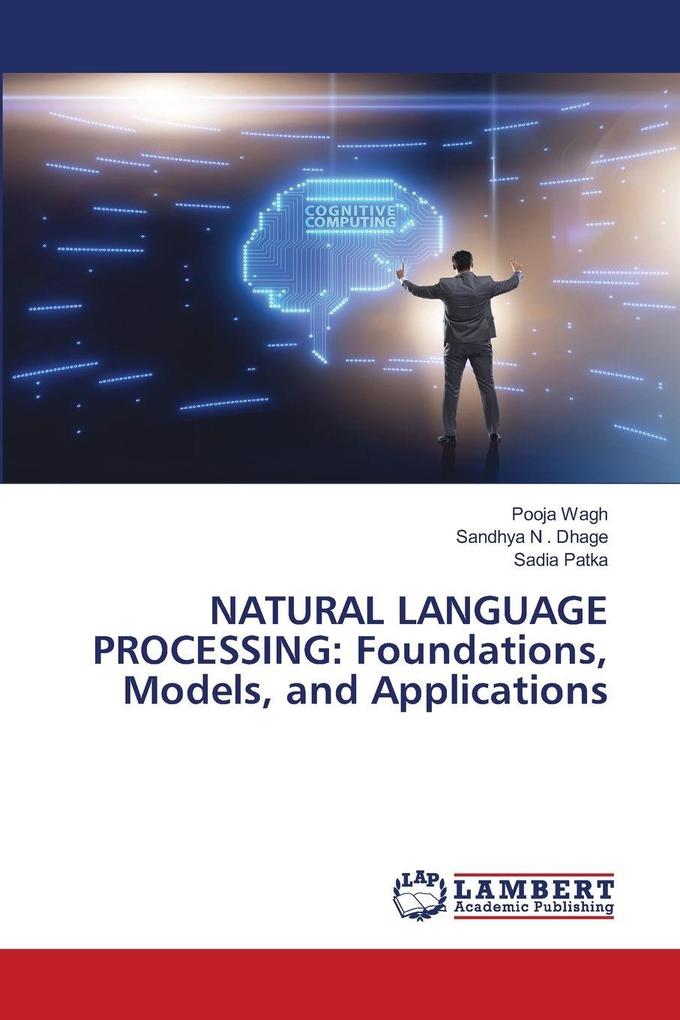 NATURAL LANGUAGE PROCESSING: Foundations Models and Applications