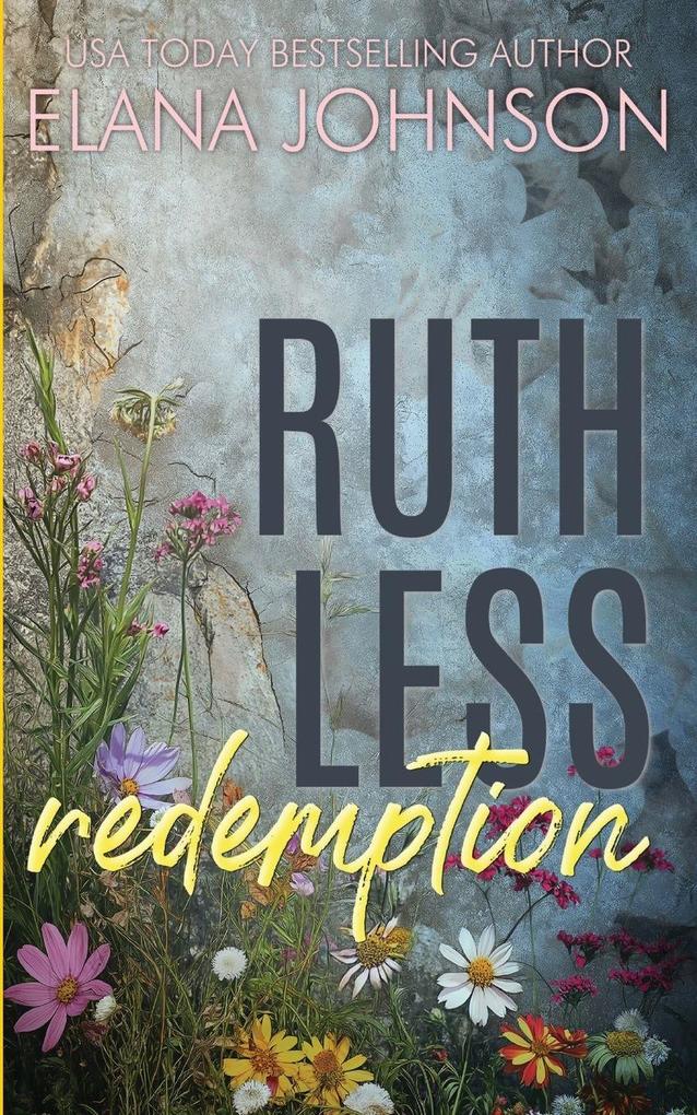 Ruthless Redemption