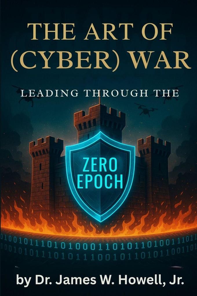 The Art of (Cyber) War
