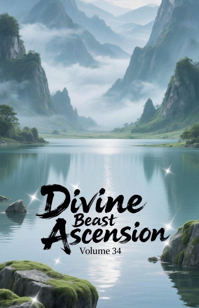 Divine Beast Ascension Volume 34