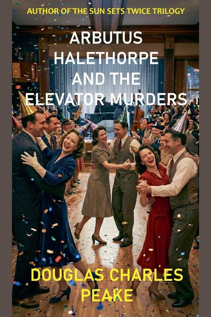 Arbutus Halethorpe and the Elevator Murders