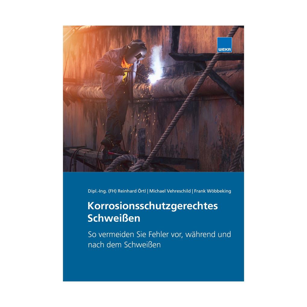 Korrosionsschutzgerechtes Schweißen