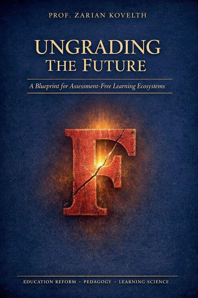UNGRADING THE FUTURE