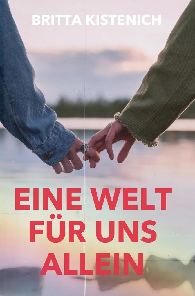 Eine Welt für uns allein