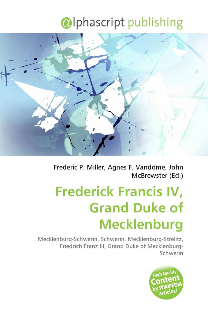 Frederick Francis IV Grand Duke of Mecklenburg