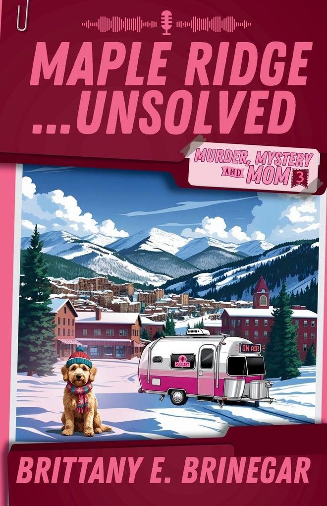 Maple Ridge...Unsolved
