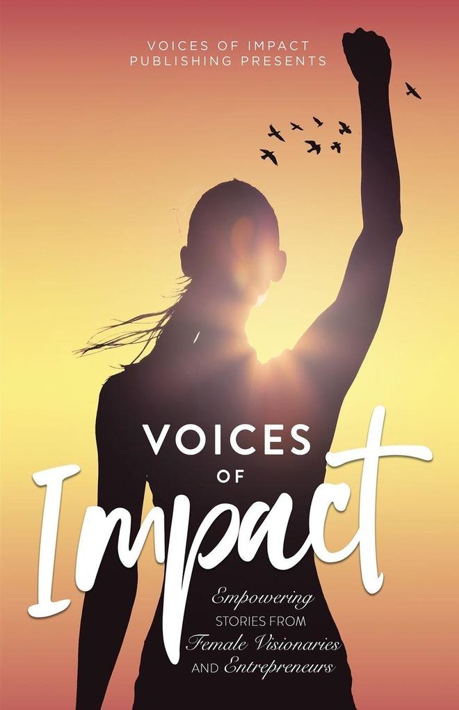 Voices of Impact Volume 5
