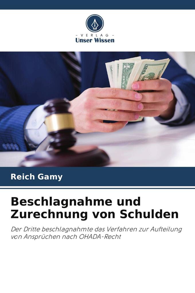 Beschlagnahme und Zurechnung von Schulden