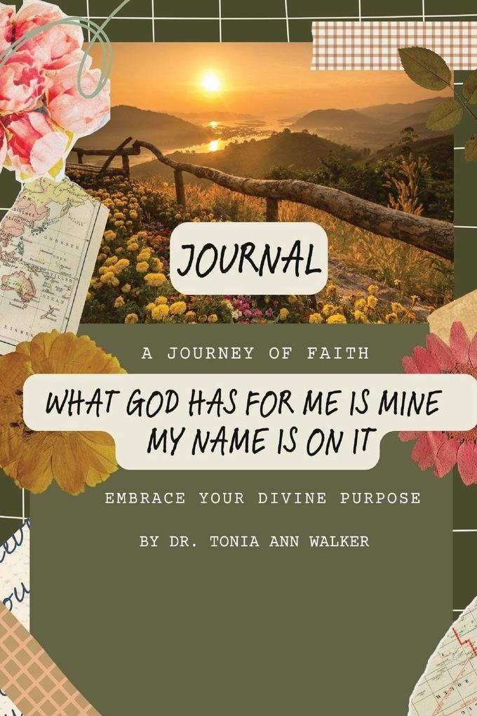 What God Has For Me Is Mine