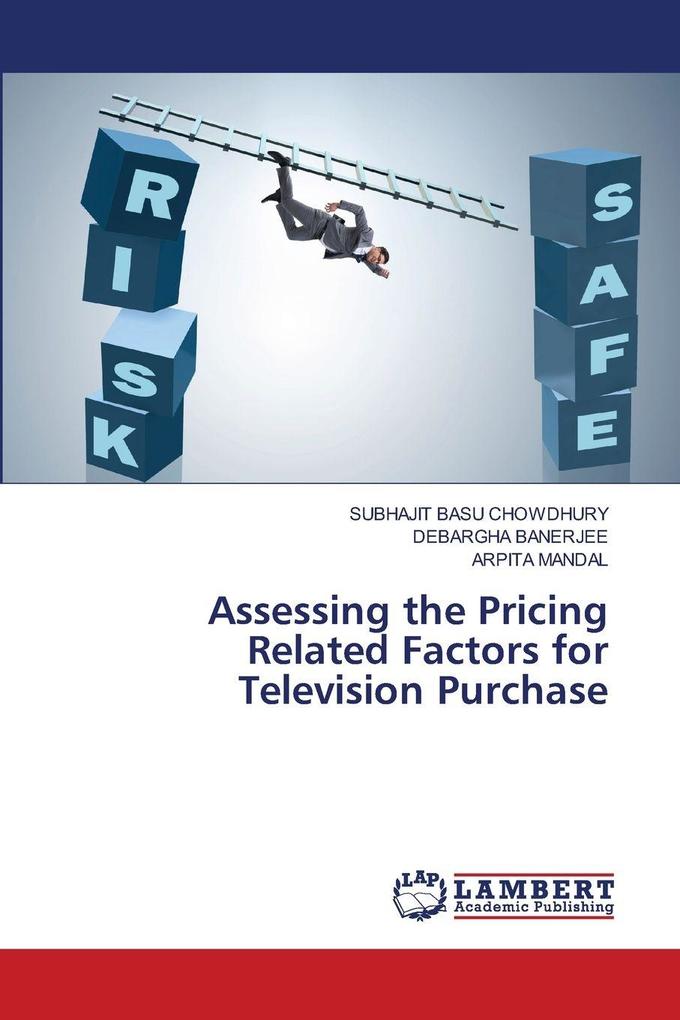 Assessing the Pricing Related Factors for Television Purchase