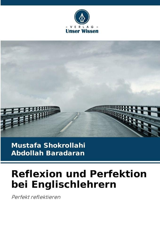 Reflexion und Perfektion bei Englischlehrern
