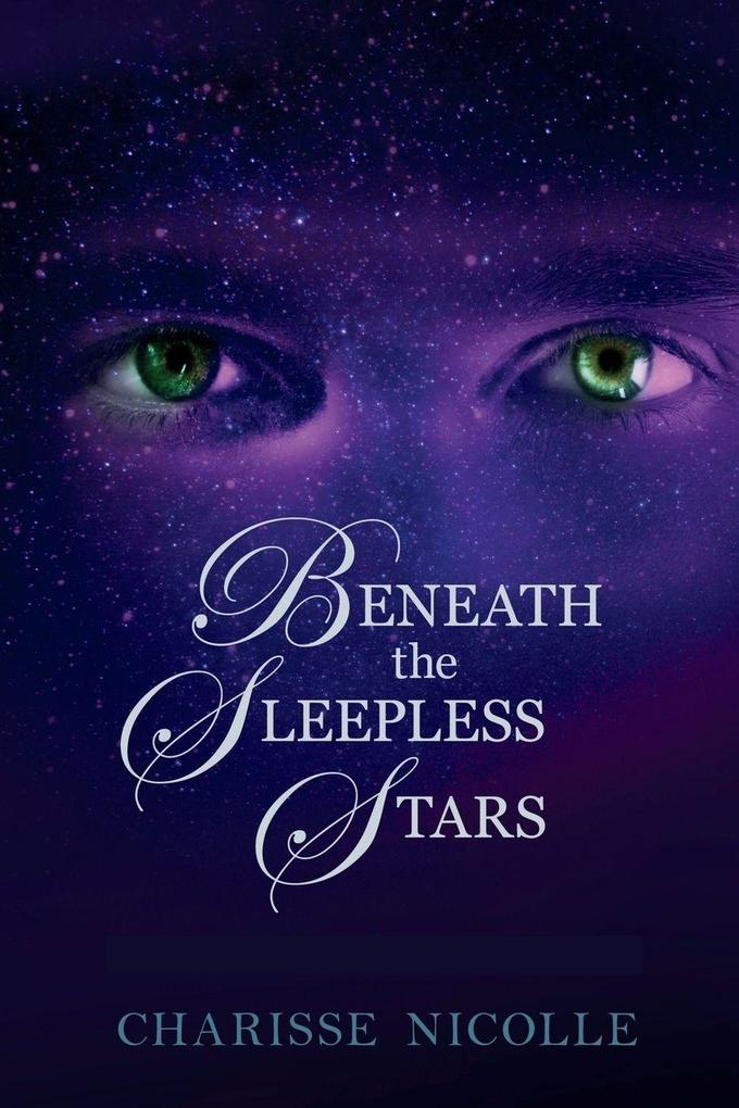 Beneath the Sleepless Stars