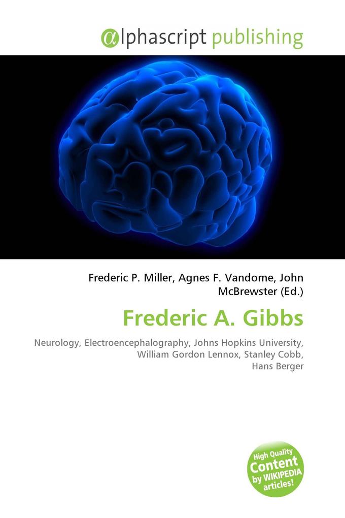 Frederic A. Gibbs