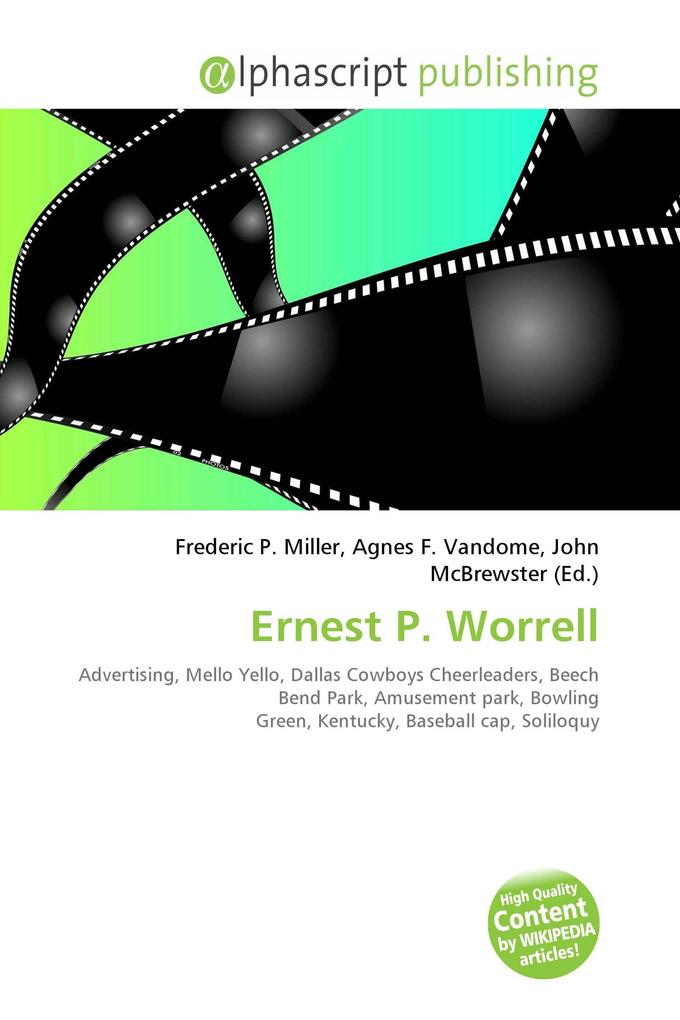 Ernest P. Worrell