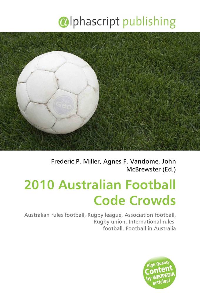 2010 Australian Football Code Crowds