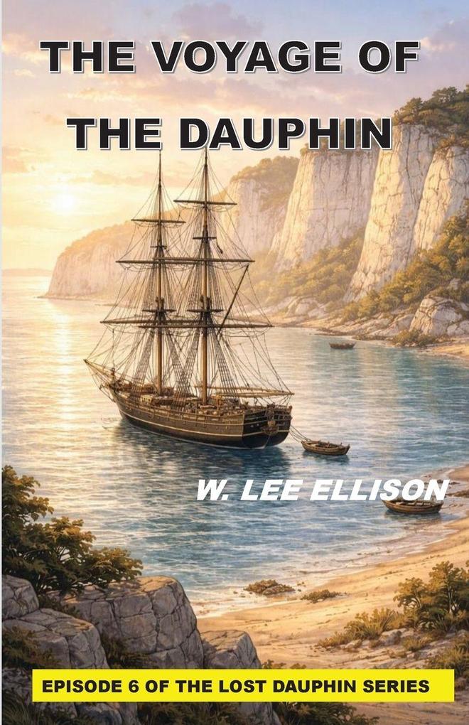 THE VOYAGE OF THE DAUPHIN