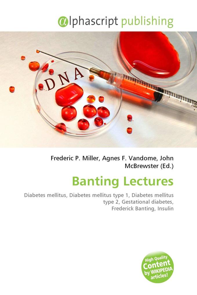 Banting Lectures