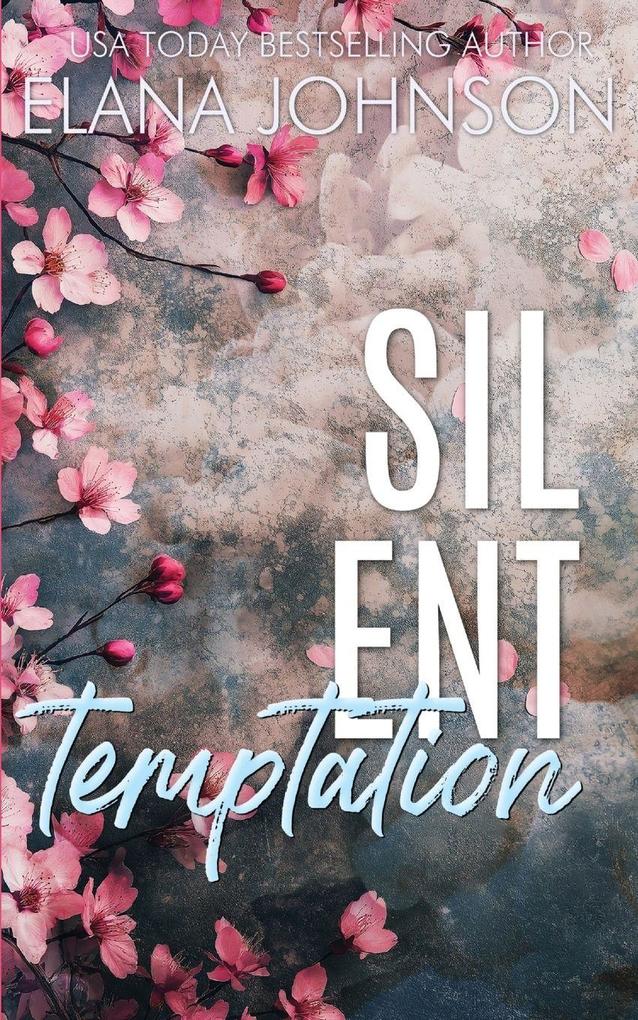 Silent Temptation