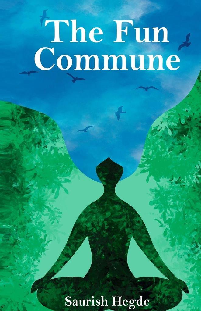 The Fun Commune