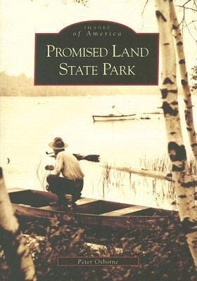 Promised Land State Park - Peter Osborne