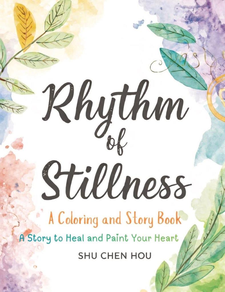 Rhythm of Stillness