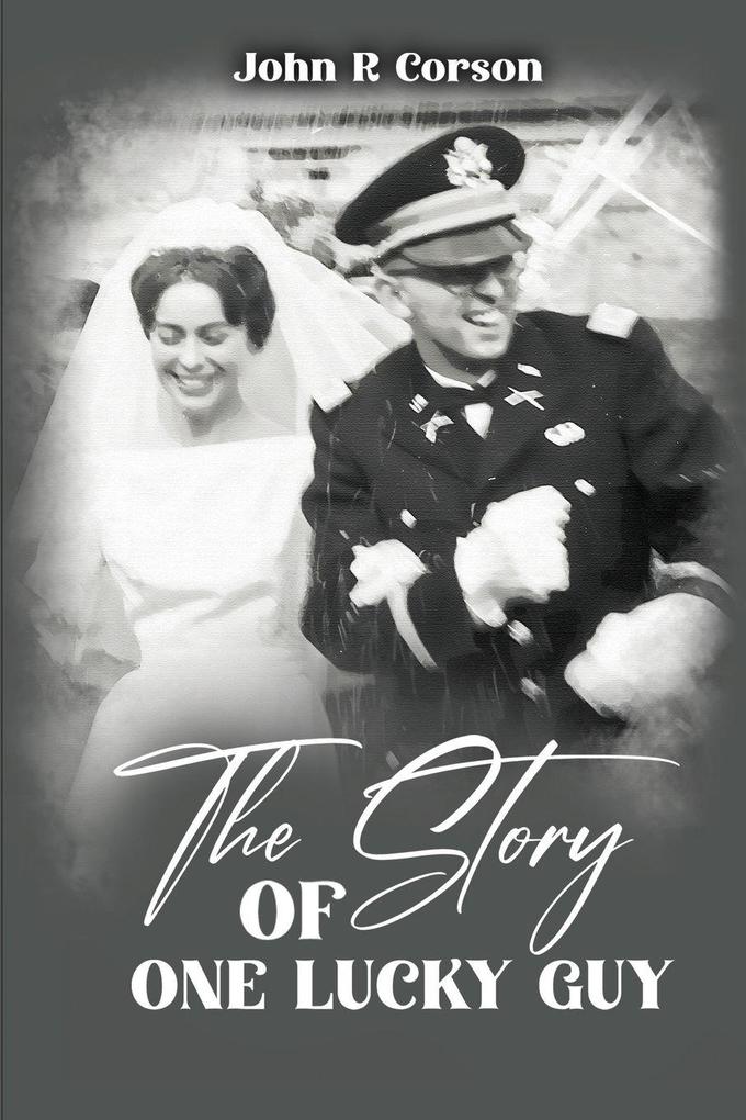 The Story of One Lucky Guy