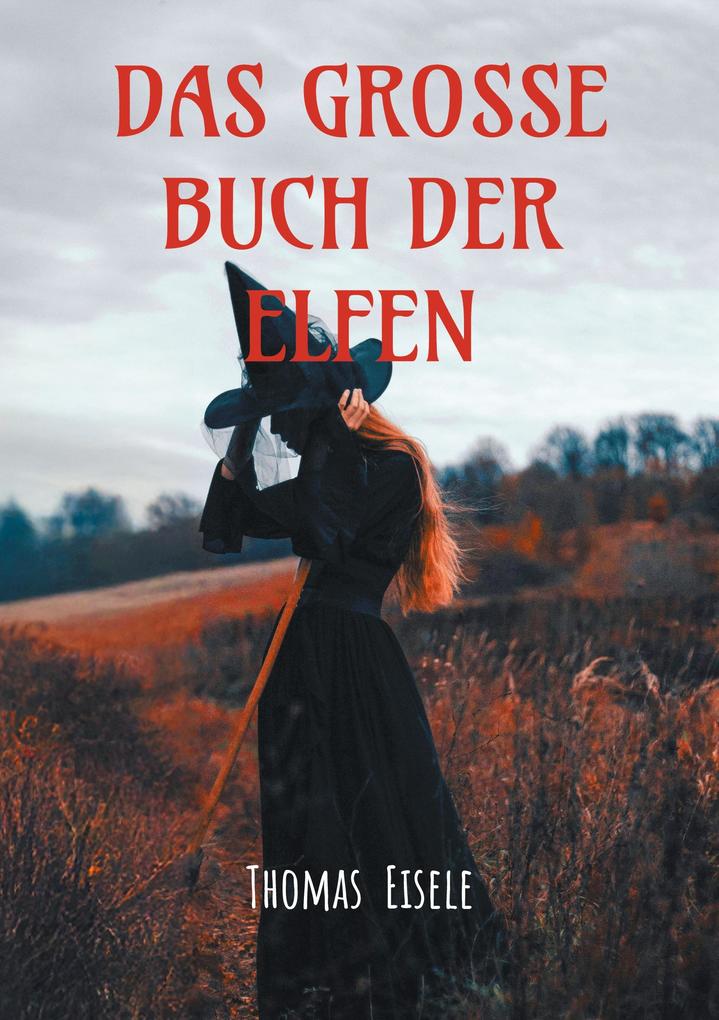 Das große Buch der Elfen