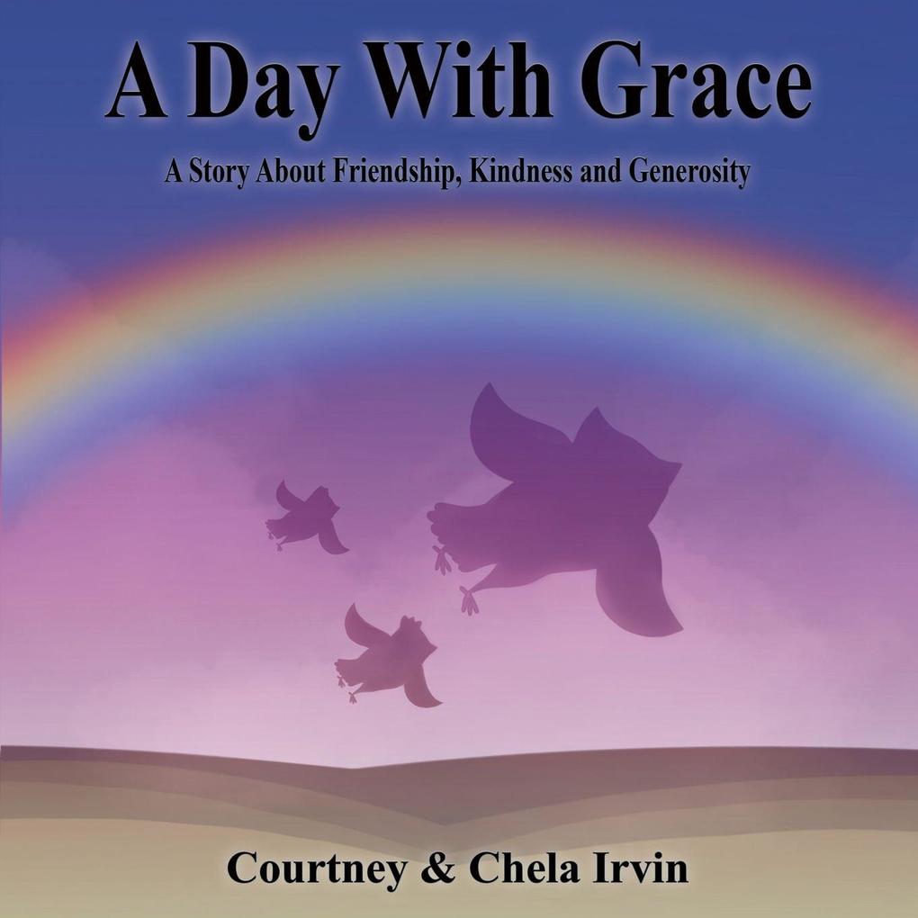 A Day With Grace