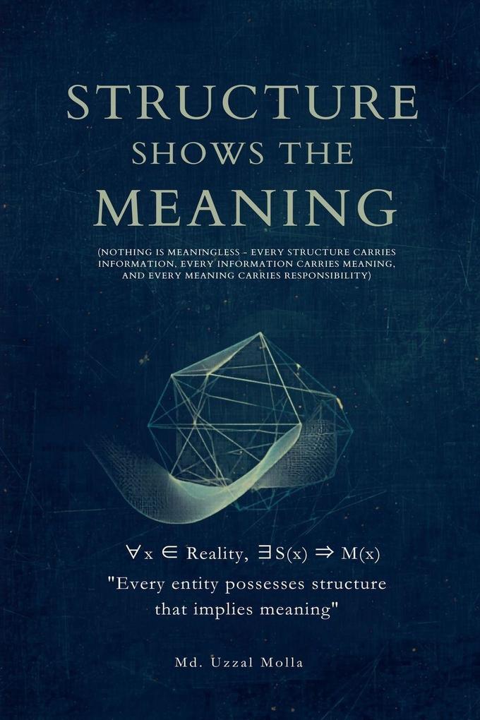 Structure Shows the Meaning