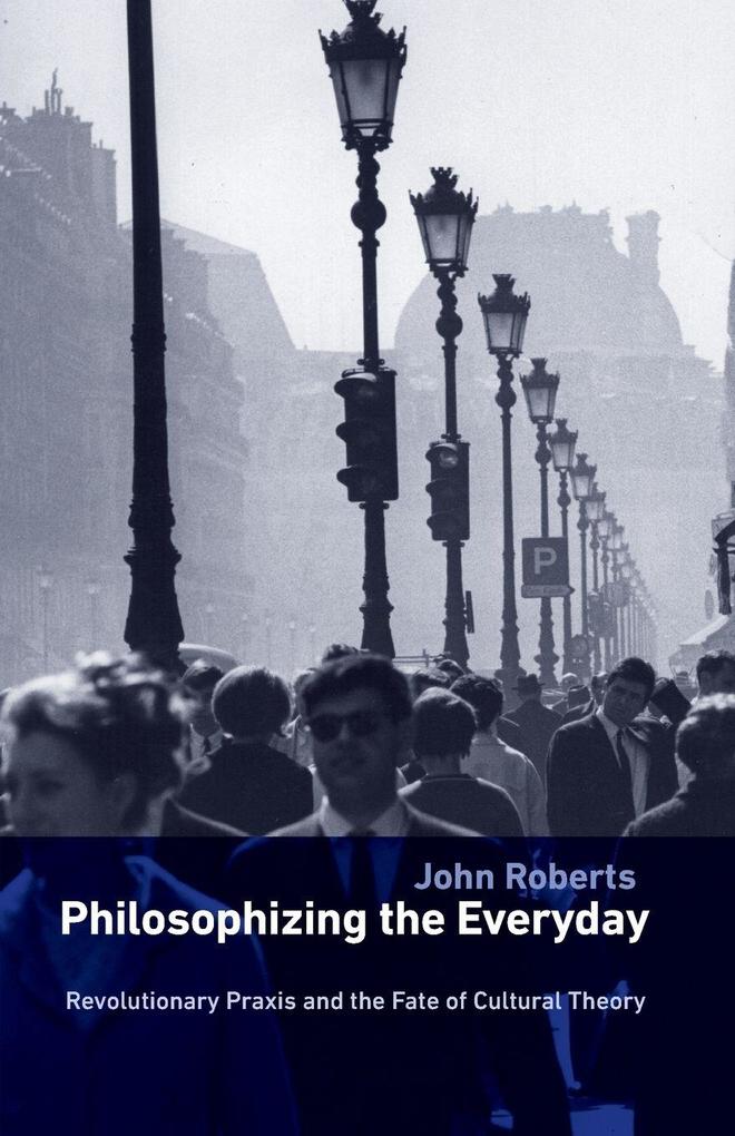 Philosophizing the Everyday