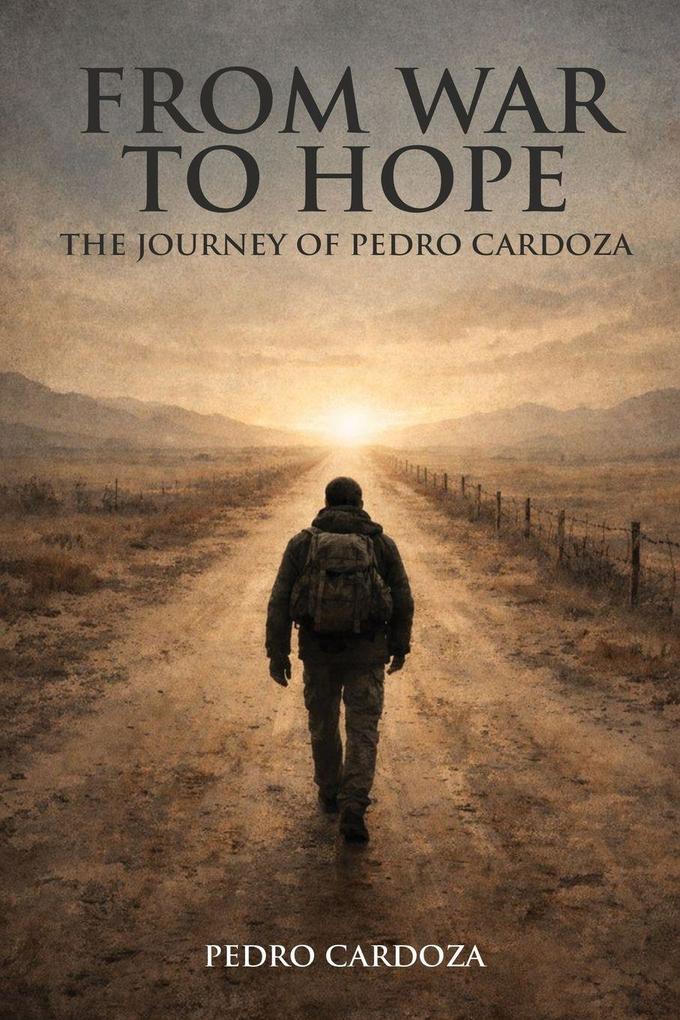 From War To Hope